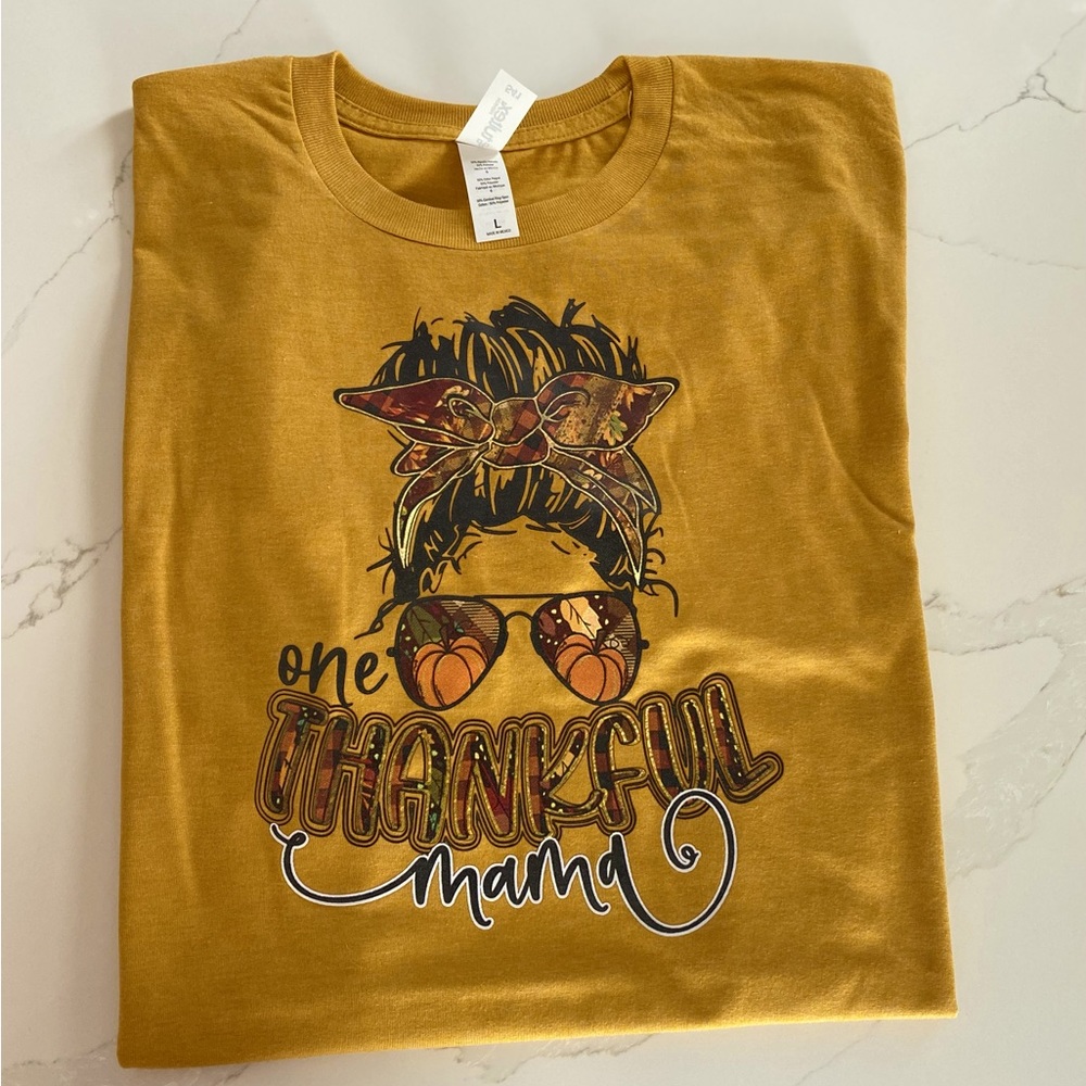 Size Large Thankful Mama